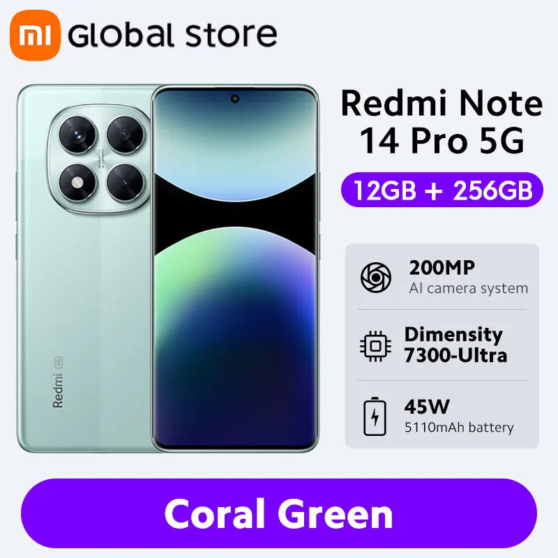 Global Version Xiaomi Redmi Note 14 Pro 5G 256GB / 512GB ROM MediaTek Dimensity 7300-Ultra 200MP Camera 5110mAh 6.67" AMOLED 45W